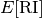 E[\text{RI}]